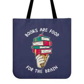 Books Are Food For The Brain Book Lovers Gift TBF376