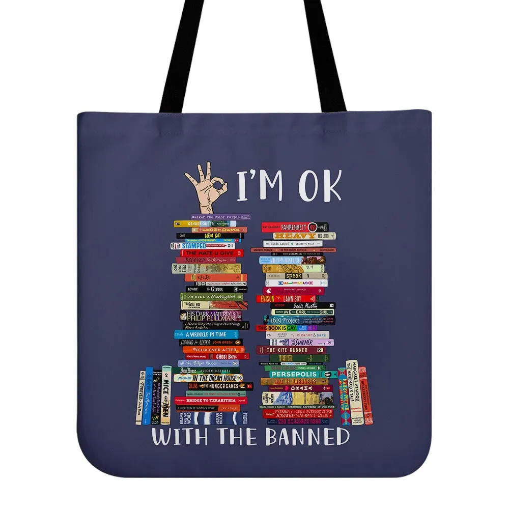 I'm OK With The Banned Book Lovers Gift TBF76